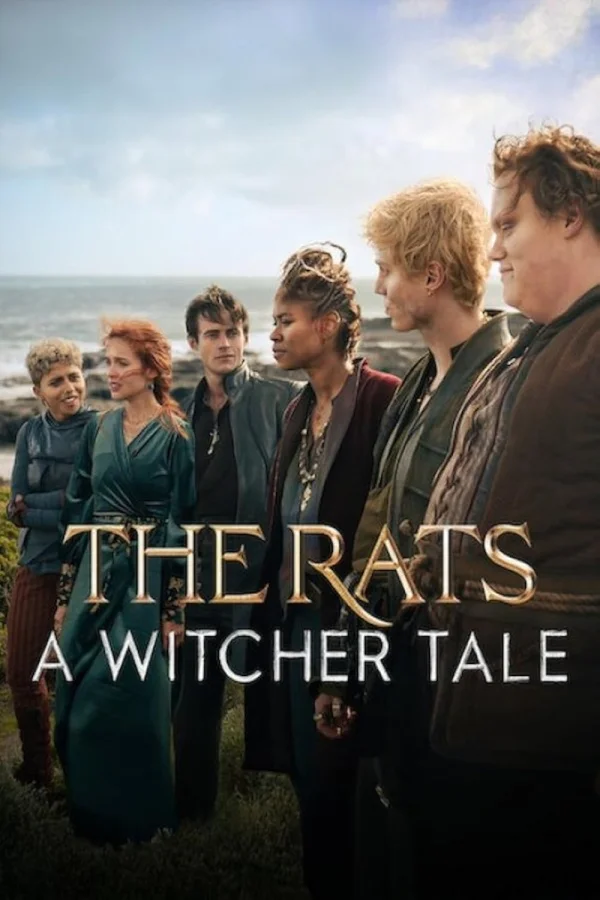 ვირთხები: მხედვარის ზღაპარი The Rats: A Witcher Tale (2025)
